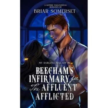 Beecham's Infirmary for the Affluent Afflicted (Alternate Cover Edition)