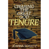 Chasing the Great God Tenure