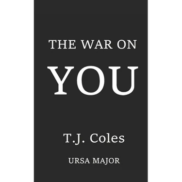 The War On You