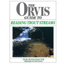 Orvis Guide to Reading Trout Streams