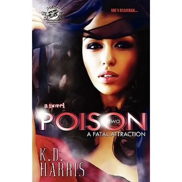 Poison 2 (The Cartel Publications Presents)