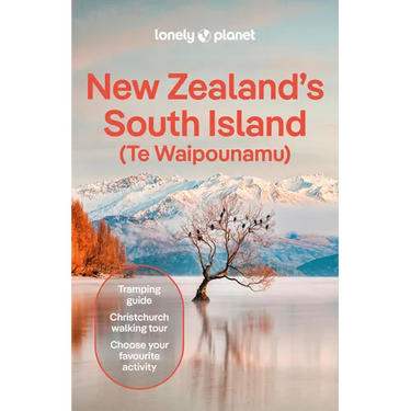 Lonely Planet New Zealand's South Island