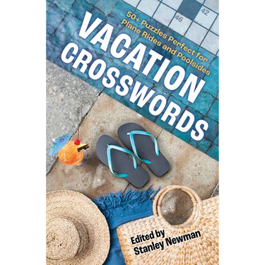 Vacation Crosswords: 50+ Puzzles Perfect for Plane Rides and Poolsides
