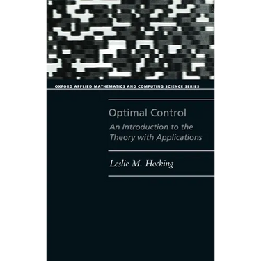 Optimal Control: An Introduction to the Theory with Applications