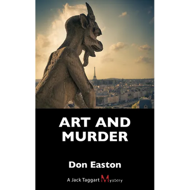 Art and Murder: A Jack Taggart Mystery