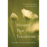 Ministry That Transforms: A Contemplative Process of Theological Reflection