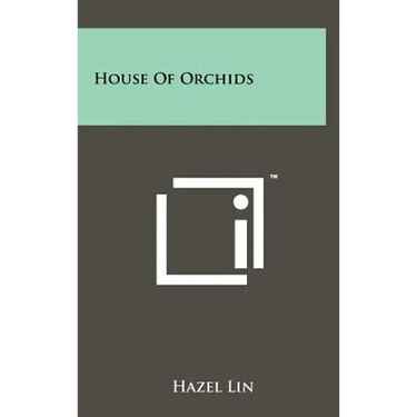 House of Orchids
