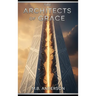 The Architects of Grace