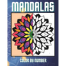 Color By Number Mandalas for Adults Coloring Book: Easy Simple Bold Large Print Patterns for Stress Relief and Relaxation