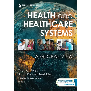 Health and Healthcare Systems: A Global View