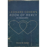 Leonard Cohen's Book of Mercy: An Interpretation