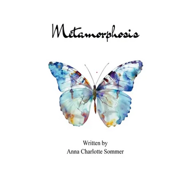 Metamorphosis Poems about betrayal, grief, and healing.