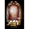 Modern Day Priests: A Practical Guide For New Covenant Priesthood