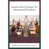 Sound School Finance for Educational Excellence