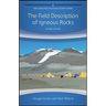The Field Description of Igneous Rocks