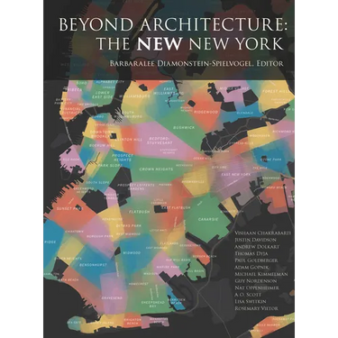 Beyond Architecture: The New New York