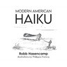 Modern American Haiku