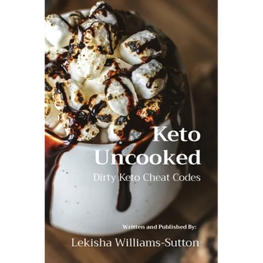 Keto Uncooked: Dirty Keto Cheat Codes