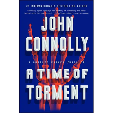 A Time of Torment: A Charlie Parker Thriller