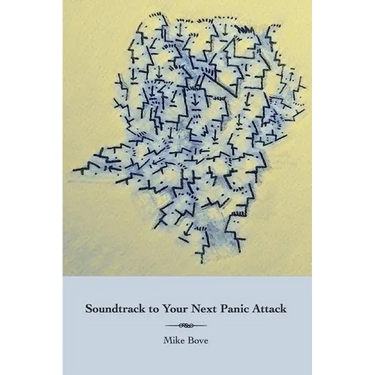 Soundtrack to Your Next Panic Attack
