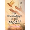 The Knowledge of the holy