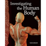 Investigating the Human Body