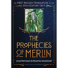 The Prophecies of Merlin: The First English Translation of the 15th-Century Text
