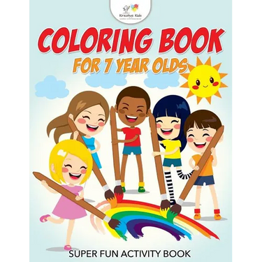 Coloring Book For 7 Year Olds Super Fun Activity Book