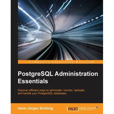 PostgreSQL Administration Essentials