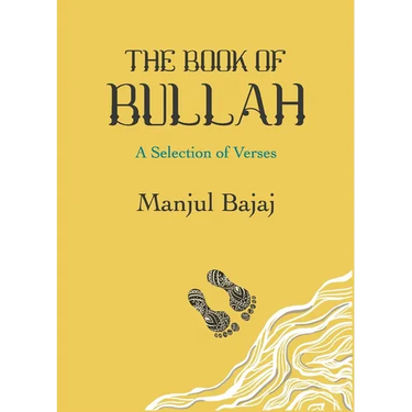 The Book of Bullah: A Selection of Verses (English)
