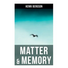 Matter & Memory