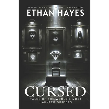 Cursed: Tales of the World's Most Haunted Objects