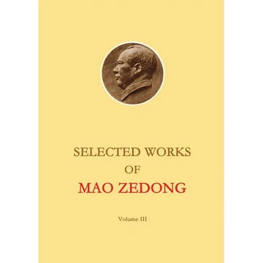 Selected Works of Mao Zedong - Volume 3