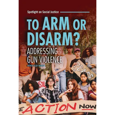 To Arm or Disarm?: Addressing Gun Violence