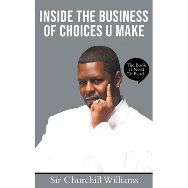 Inside the Business of Choices U Make
