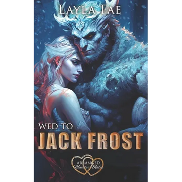 Wed to Jack Frost