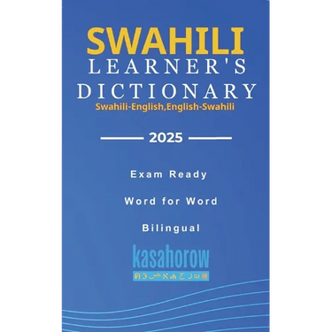 Swahili Learner's Dictionary: Swahili-English, English-Swahili