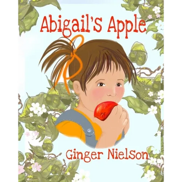 Abigail's Apple: a wordless picture book