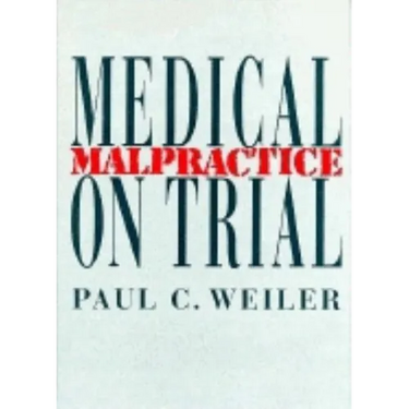 Medical Malpractice on Trial