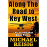 Along The Road To Key West