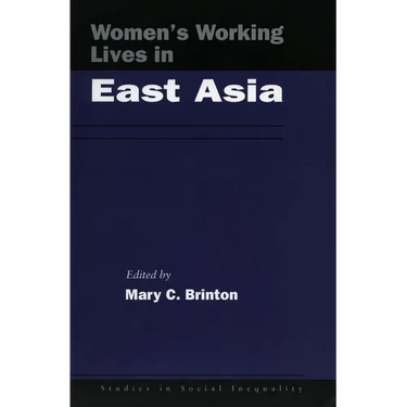 Women's Working Lives in East Asia