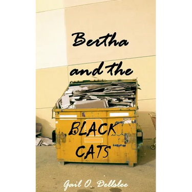 Bertha and the Black Cats