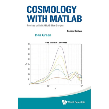 Cosmology with MATLAB (2nd Ed)