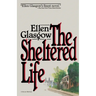 The Sheltered Life