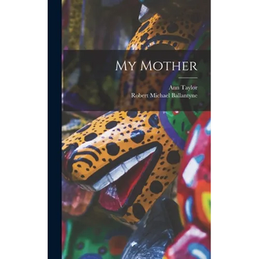 My Mother