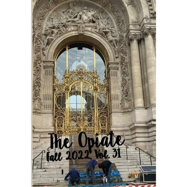 The Opiate: Fall 2022, Vol. 31