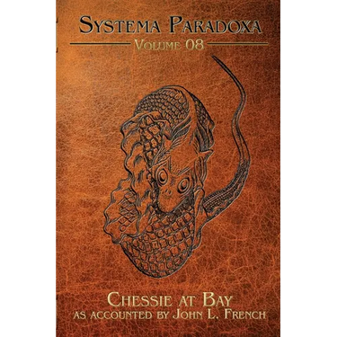 Chessie At Bay: A Tale of the Chesapeake Bay Sea Serpent