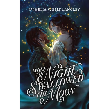 When The Night Swallowed The Moon: A Vampire Fantasy Romance