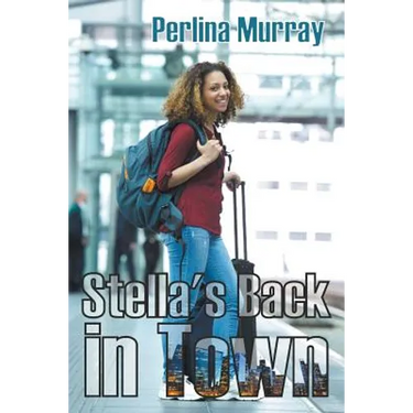 Stella's Back in Town