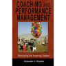 Coaching and Performance Management: Developing and Inspiring Leaders